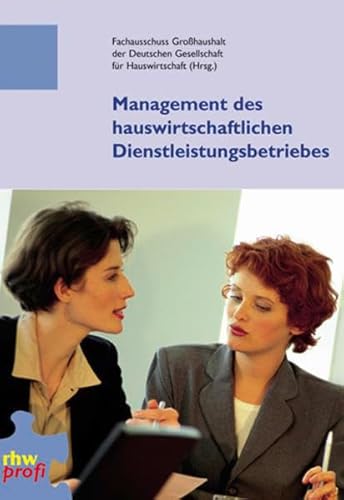 Beispielbild fr Management des hauswirtschaftlichen Dienstleistungsbetriebs zum Verkauf von medimops