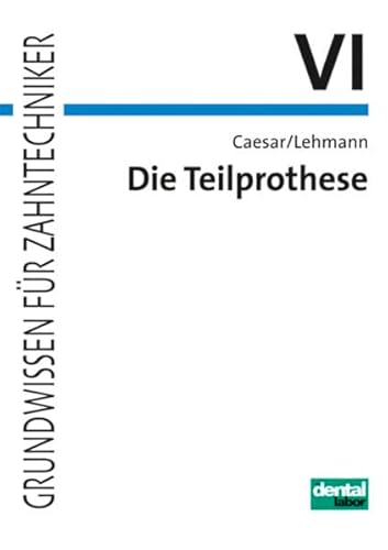 Stock image for Die Teilprothese -Language: german for sale by GreatBookPrices