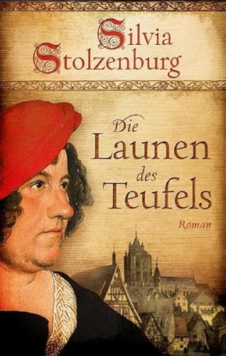 Die Launen des Teufels : Roman Silvia Stolzenburg