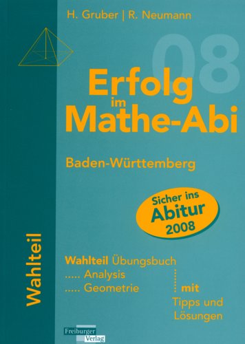 9783937366814: Erfolg im Mathe-Abi 2008 Wahlteil Baden-Wrttem