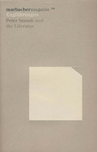 9783937384047: Engfhrungen: Peter Szondi und die Literatur (Livre en allemand)