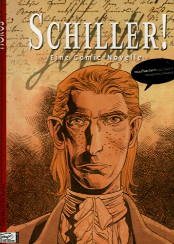 Beispielbild fr Schiller! - Eine Comic-Novelle. zum Verkauf von Antiquariat Bernhardt