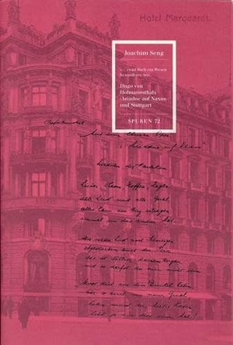 9783937384108: Hugo von Hofmannsthals 'Ariadne auf Naxos' und Stuttgart (Spuren / 1988 ff.)