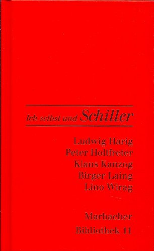 9783937384337: Ich selbst und Schiller -Notizbuch - Mit einer Einladung der Herausgeber.