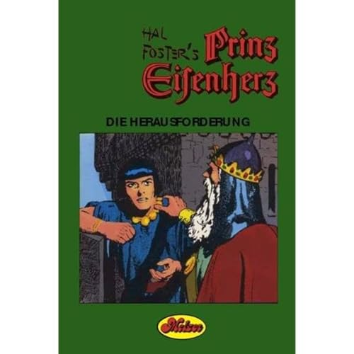 Prinz Eisenherz. Die Herausforderung ( band 11 der Prinz Eisenherz Edition ).