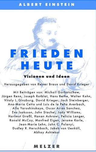 Beispielbild fr Albert Einstein - Frieden heute. Visionen und Ideen. zum Verkauf von Grammat Antiquariat