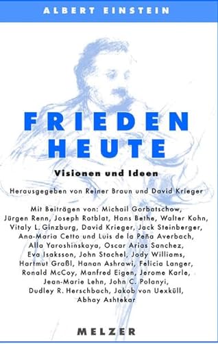 Stock image for Albert Einstein - Frieden heute. Visionen und Ideen. for sale by Grammat Antiquariat