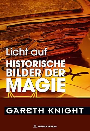 Beispielbild fr Licht auf historische Bilder der Magie zum Verkauf von Blackwell's