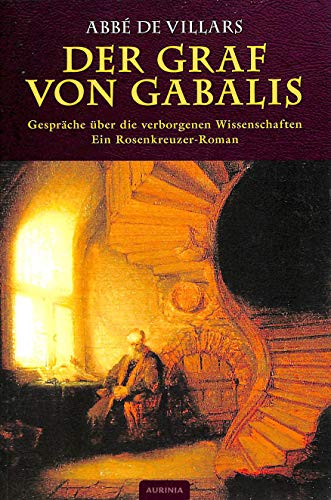 9783937392493: Der Graf von Gabalis - Gesprche ber die verborgenen Wissenschaften: Ein Rosenkreuzer-Roman: Ein Rosenkreuzer-Roman. Vorwort: Hanegraaff, Wouter J.