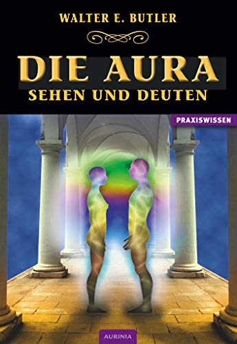 Stock image for Die Aura - Sehen und Deuten for sale by Blackwell's