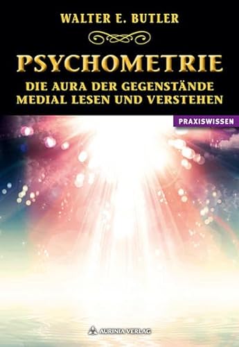 Stock image for Psychometrie - Gegenstnde magisch lesen -Language: german for sale by GreatBookPrices