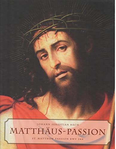 Stock image for Matthus-Passion (+ 4 CD's): St Matthew Passion BWV 244 (Ear books) for sale by Old Lady Who?
