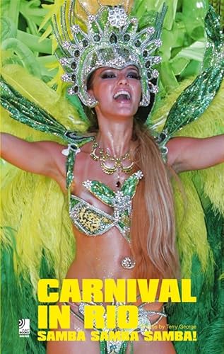 Beispielbild fr Carnival in Rio: Samba, Samba, Samba zum Verkauf von Goldstone Books