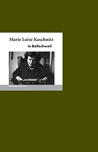 Stock image for Marie Luise Kaschnitz in Bollschweil for sale by medimops