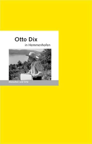 Imagen de archivo de Otto Dix in Hemmenhofen a la venta por Blackwell's