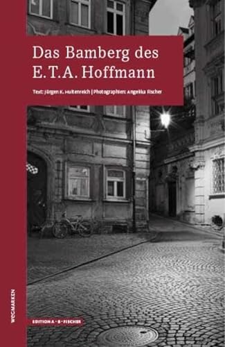 Stock image for Das Bamberg des E.T.A.Hoffmann -Language: german for sale by GreatBookPrices