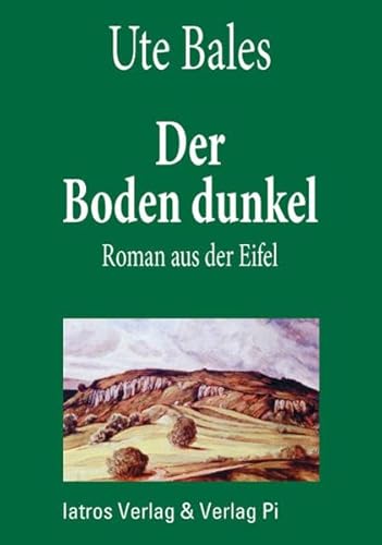 Beispielbild fr Der Boden dunkel zum Verkauf von medimops