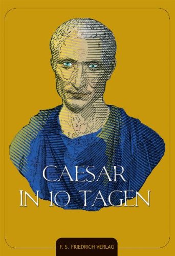 Beispielbild fr Caesar in 10 Tagen zum Verkauf von medimops