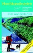 Stock image for Nordskandinavien: Nordkalottleden, Kungsleden, Padjelanta. Der Wanderfhrer for sale by medimops