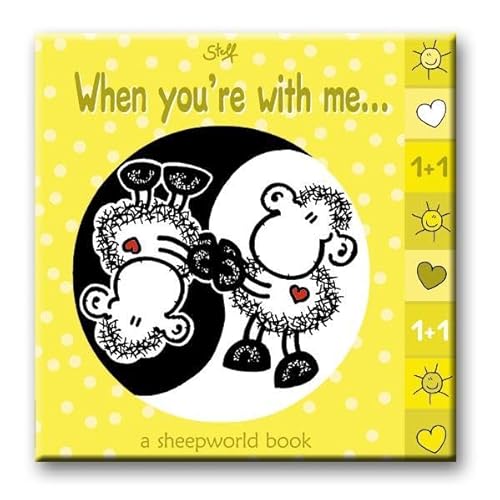 Beispielbild fr When you 're with me. a sheepworld book zum Verkauf von medimops