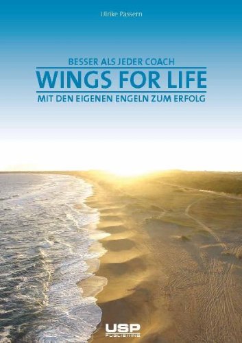 Stock image for Wings for Life: Mit den eigenen Engeln zum Erfolg for sale by medimops
