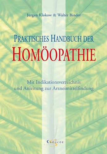 9783937464091: Praktisches Handbuch der Homopathie