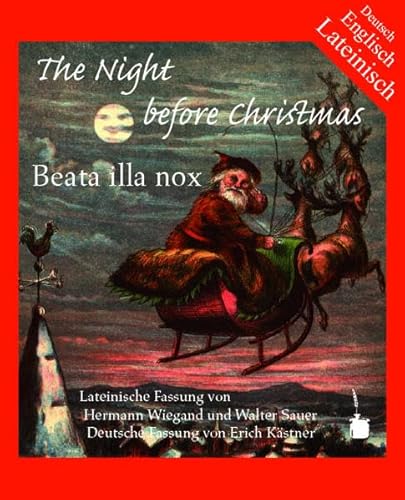 Imagen de archivo de The Night before Christmas. Beata illa nox: Lateinisch, englisch und deutsch a la venta por medimops