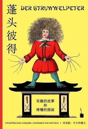 Imagen de archivo de Pengtou Bide: Der Struwwelpeter - Chinesisch a la venta por medimops