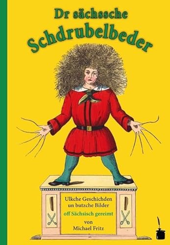 9783937467870: Struwwelpeter - Schsich: Dr schssche Schdrubelbeder