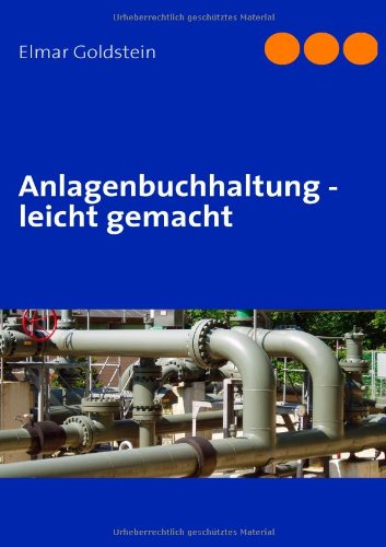 9783937473154: Anlagenbuchhaltung Leicht Gemacht