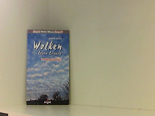 Beispielbild fr Wolken lesen lernen. Schfchenwolken. Krone's Wetter Wissen kompakt zum Verkauf von medimops