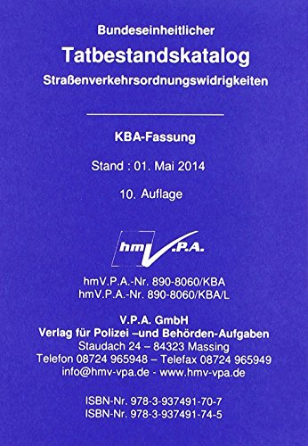 Bundeseinheitlicher Tatbestandskatalog - KBA-Langfassung Stand 01. Mai 2014: gebunden Ausgabe, DIN A 6