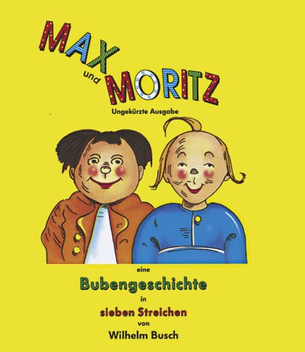 Beispielbild fr Max und Moritz zum Verkauf von ThriftBooks-Dallas