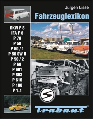 Beispielbild fr Fahrzeuglexikon Trabant zum Verkauf von Blackwell's