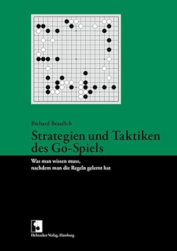 Stock image for Strategien und Taktiken des Go-Spiels for sale by Blackwell's