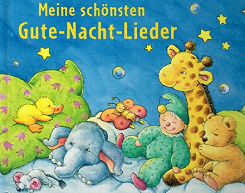 Beispielbild fr Meine schnsten Gute-Nacht-Lieder zum Verkauf von medimops