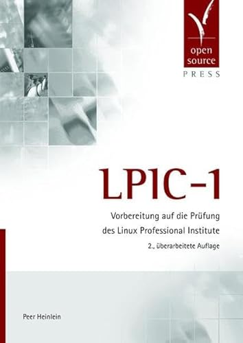 Stock image for LPIC-1. Vorbereitung auf die Prfung des Linux Professional Institute for sale by medimops