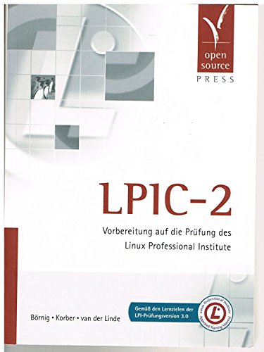 9783937514888: LPIC-2. Vorbereitung auf die Prfung des Linux Professional Institute