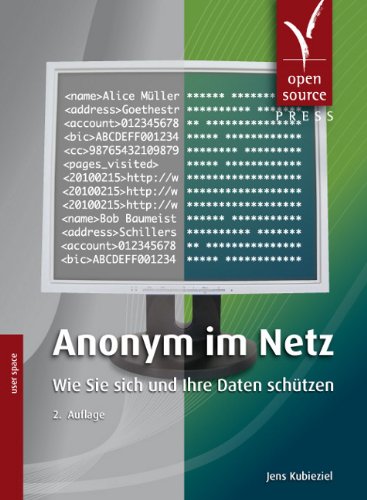 Beispielbild fr Anonym im Netz: Wie Sie sich und Ihre Daten schtzen zum Verkauf von Fachbuch-Versandhandel