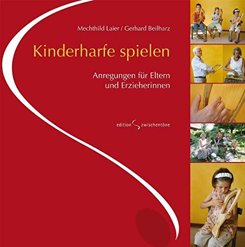 Stock image for Kinderharfe spielen: Anregungen fr Eltern und Erzieherinnen for sale by medimops