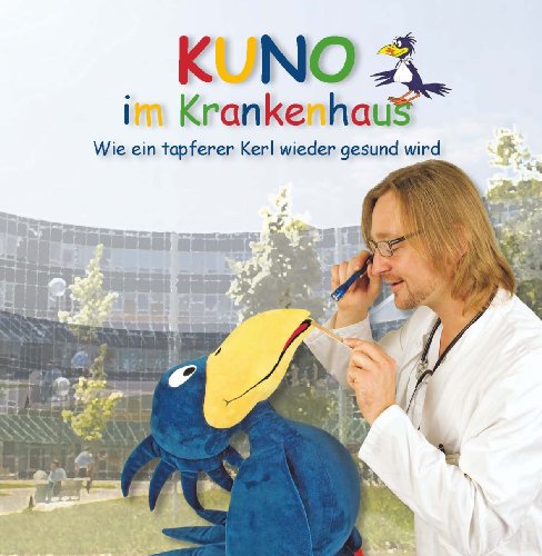 Beispielbild fr KUNO im Krankenhaus zum Verkauf von medimops