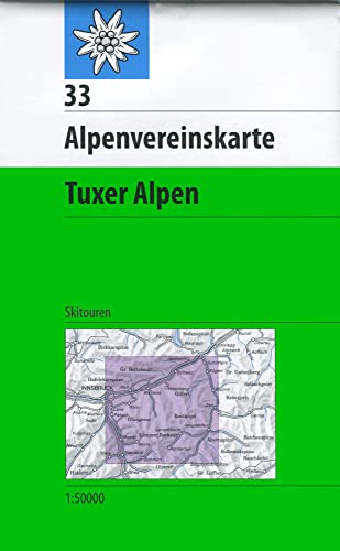9783937530482: DAV Alpenvereinskarte 33 Tuxer Alpen 1 : 50 000 Skirouten