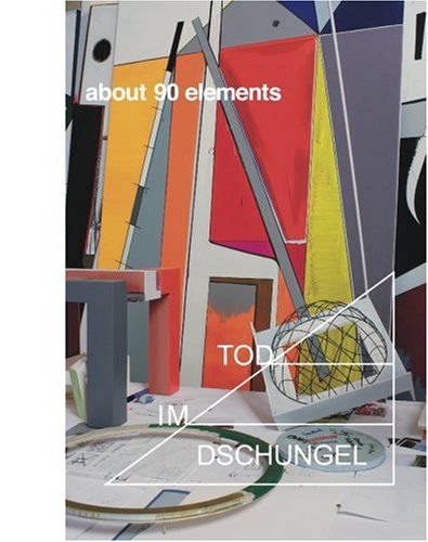 Stock image for Thomas Scheibitz: About 90 Elements(German/English) for sale by Antiquariat UEBUE