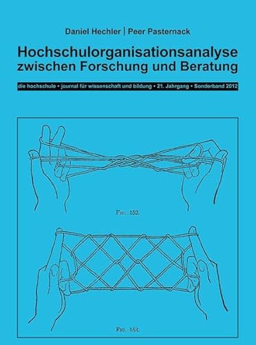 Imagen de archivo de Hochschulorganisationsanalyse zwischen Forschung und Beratung a la venta por medimops