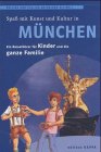 Beispielbild fr Mnchen - Ein Reisefhrer fr Kinder und die ganze Familie: Pollino und Pollina entdecken die Welt zum Verkauf von Studibuch