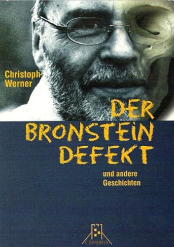 9783937601182: Der Bronstein-Defekt und andere Geschichten (Livre en allemand)