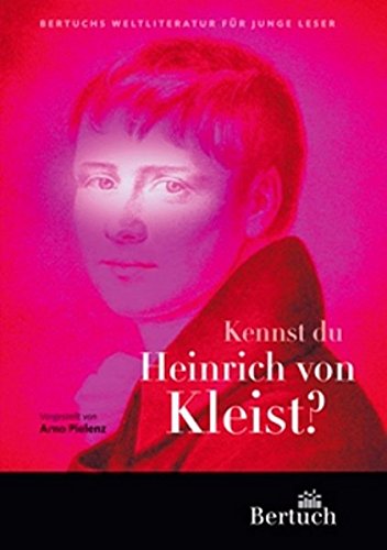 Beispielbild fr Kennst du Heinrich von Kleist? zum Verkauf von medimops