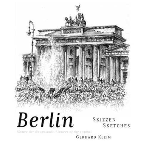 Berlin-Skizzen / Sketches (9783937601847) by Klein, Gerhard