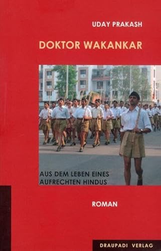 Stock image for Doktor Wakankar: Aus dem Leben eines aufrechten Hindus for sale by medimops