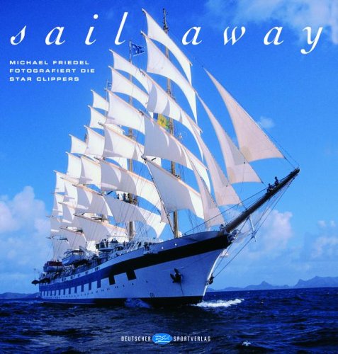 Stock image for Sail away for sale by WorldofBooks
